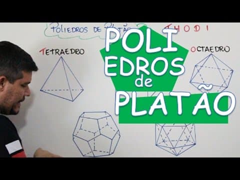 Thumbnail da aula: POLIEDROS DE PLATÃO (AULA 3/16)