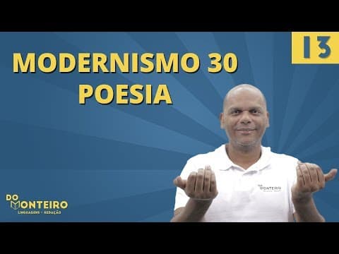 Thumbnail da aula: MODERNISMO 30 POESIA 📚 | Literatura DoMonteiro #13