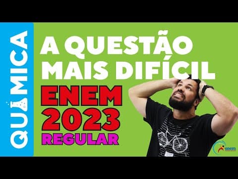 Thumbnail da aula: ENEM 2023 - Questão mais difícil de Química - Um assistente de laboratório precisou descartar sete