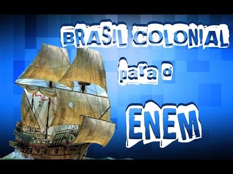 Thumbnail da aula: Aulão de Brasil Colonial para o ENEM