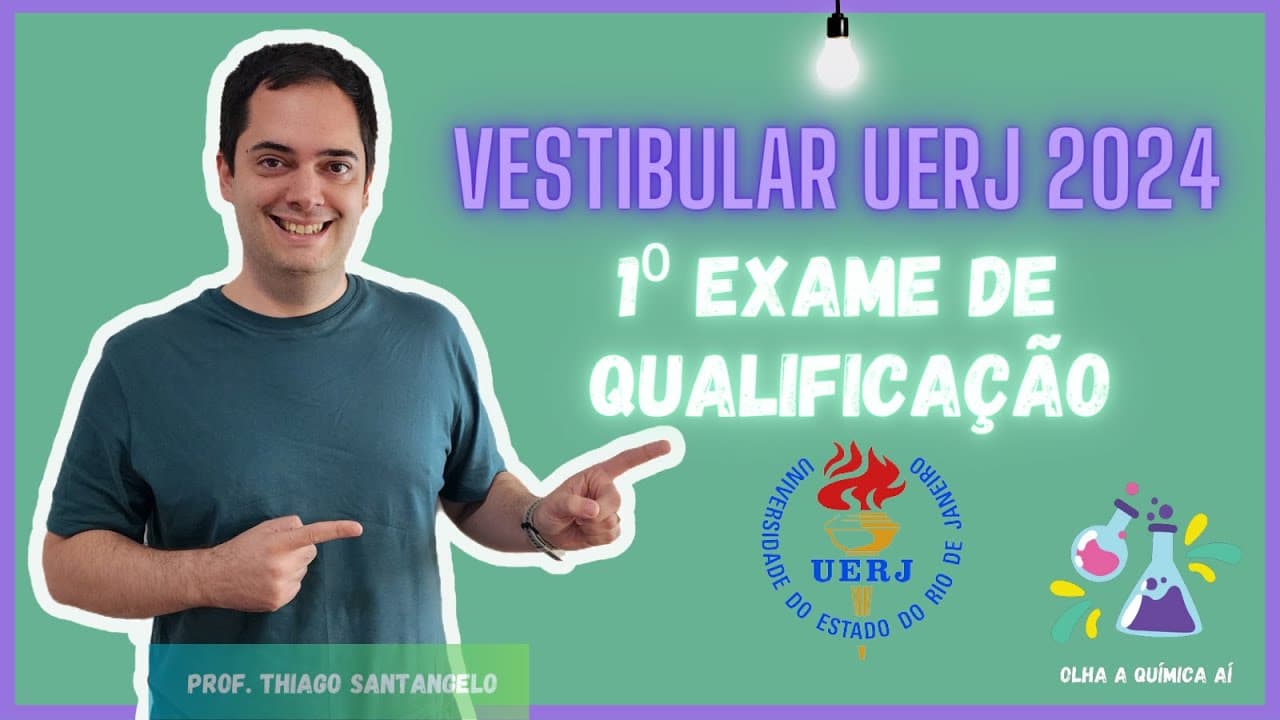 Thumbnail: 🚨 Resolução UERJ 2024 - QUÍMICA - 1°EXAME DE QUALIFICAÇÃO #vestibular2024 #uerj2024 #olhaaquimicaai