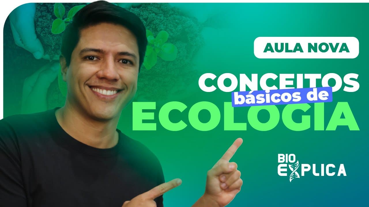 Thumbnail: ECOLOGIA - INTRODUÇÃO E CONCEITOS | Biologia com Kennedy Ramos