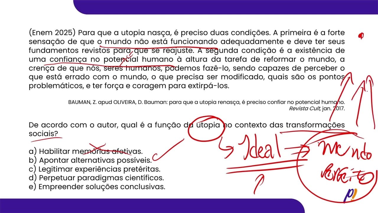 Thumbnail: ENEM 2025 | Para que a utopia nasça, é preciso duas condições. A primeira é a forte sensação...