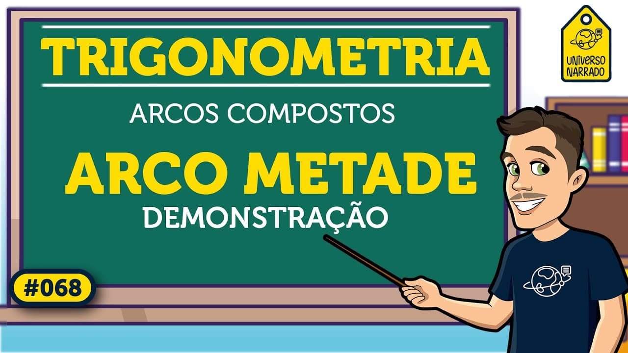 Thumbnail: Arco Metade: Exemplo | Trigonometria