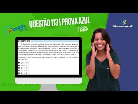 Thumbnail da aula: ENEM 2023 | Física | Questão 113 Prova Azul | Potência