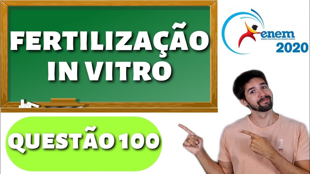 Thumbnail: QUESTÃO ENEM 2023: Na fertilização in vitro, espermatozoides são adicionados aos gametas femininos