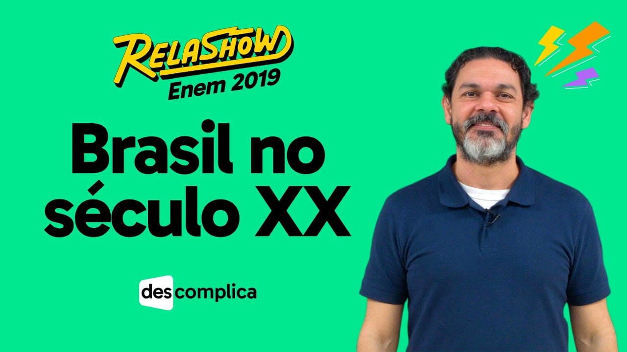 Thumbnail: REVISÃO DE HISTÓRIA PARA O ENEM: BRASIL SÉCULO XX | DESCOMPLICA | RELASHOW ENEM 2019