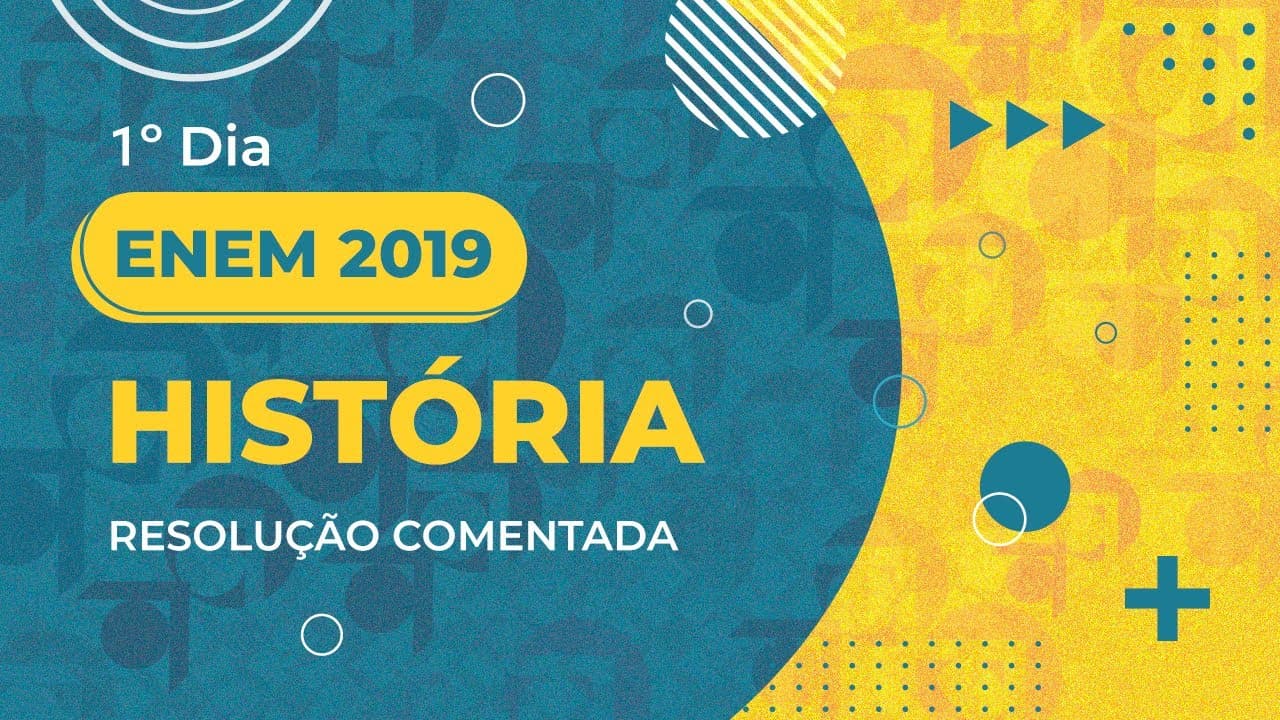 Thumbnail: Resolução Comentada - ENEM 2019 - 1º dia - História