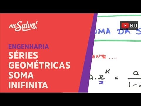 Thumbnail da aula: Me Salva! SER04 - Séries Geométricas: Soma infinita