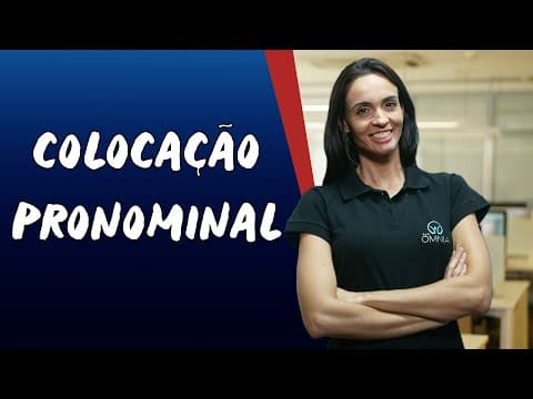 Thumbnail da aula: Colocação Pronominal - Brasil Escola