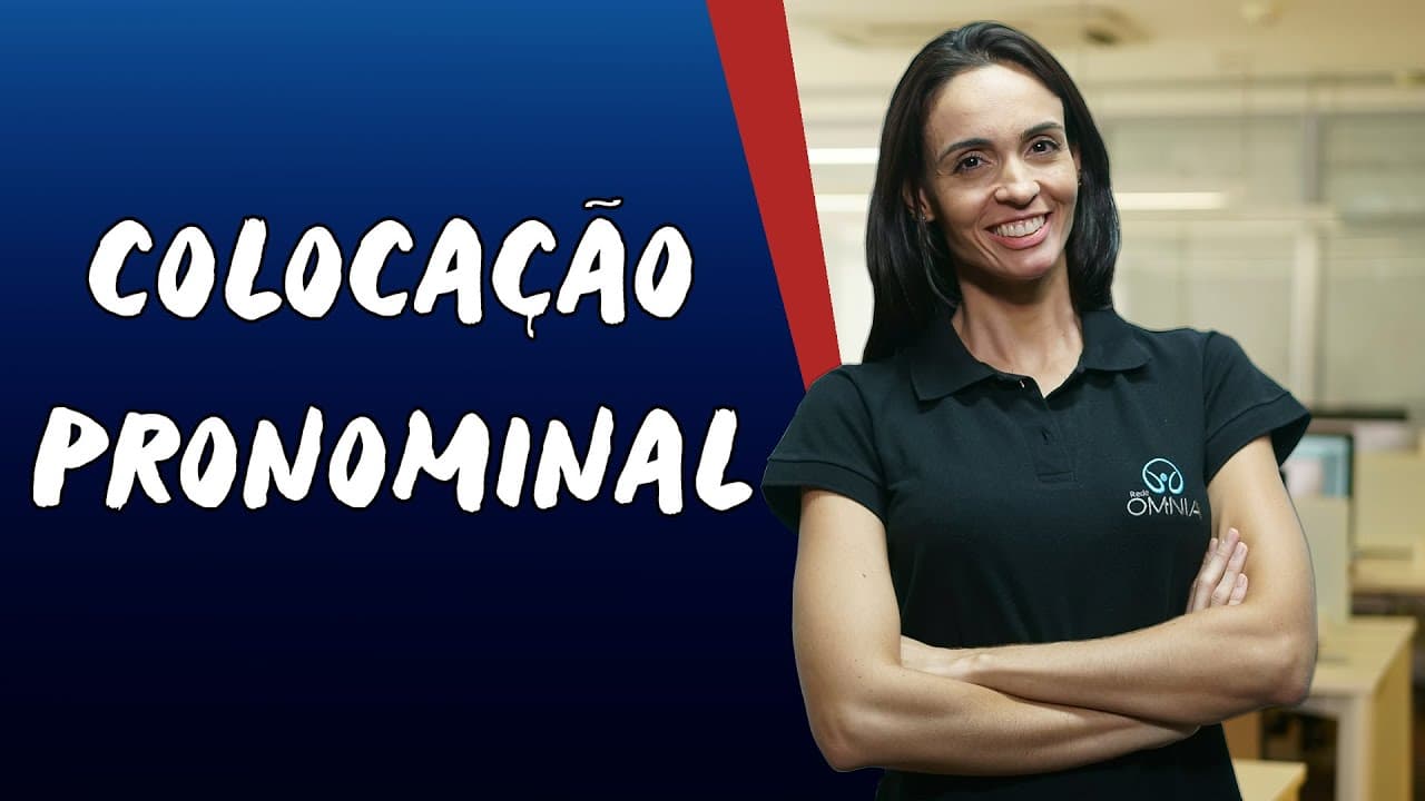 Thumbnail: Colocação Pronominal - Brasil Escola