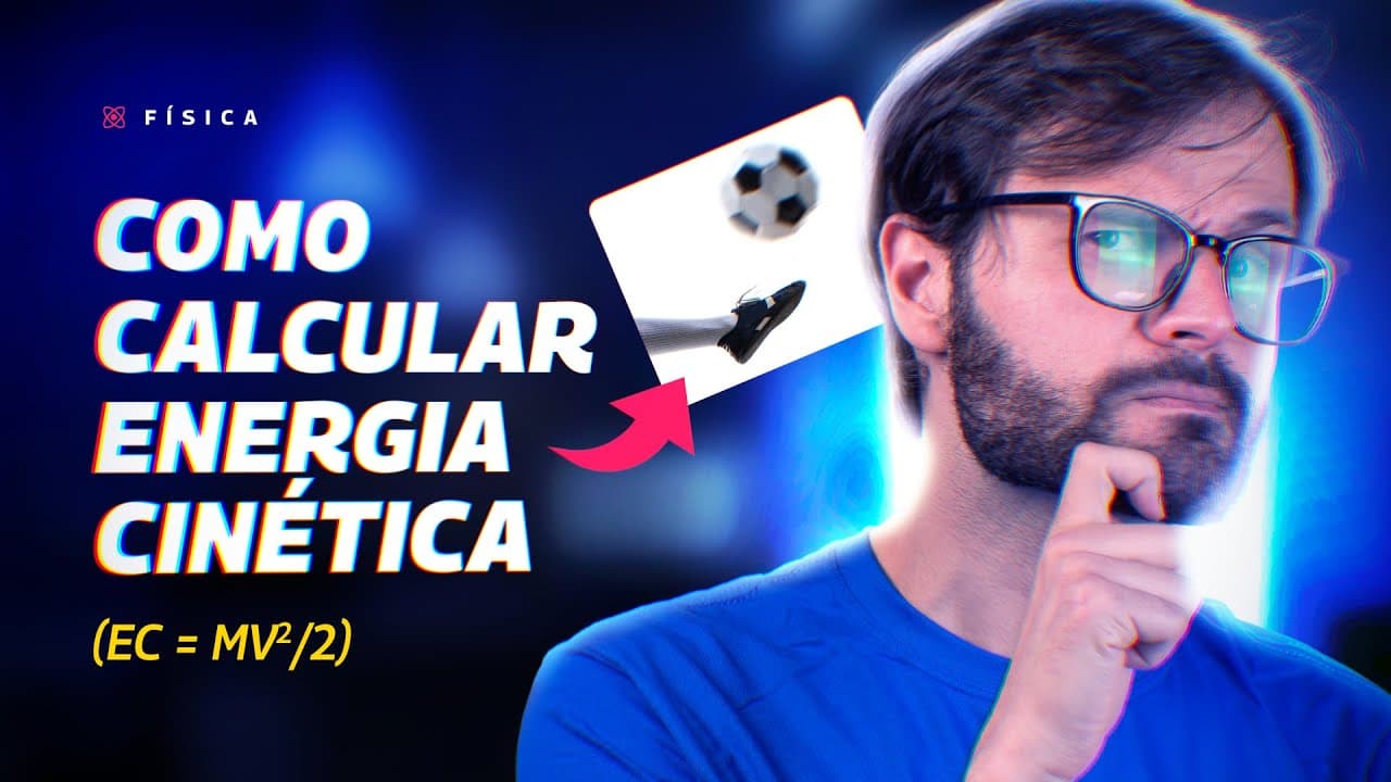 Thumbnail: REVISÃO ENEM | APRENDA SOBRE ENERGIA CINÉTICA