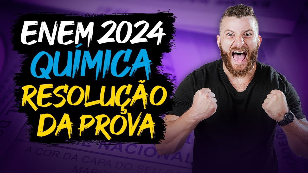 Thumbnail: Resolução das Questões de Química do ENEM 2024 com o MONSTRÃO