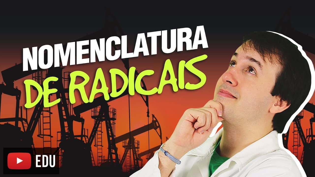 Thumbnail: 4. Hidrocarbonetos: Nomenclatura de Radicais (4/5) [Química Orgânica]