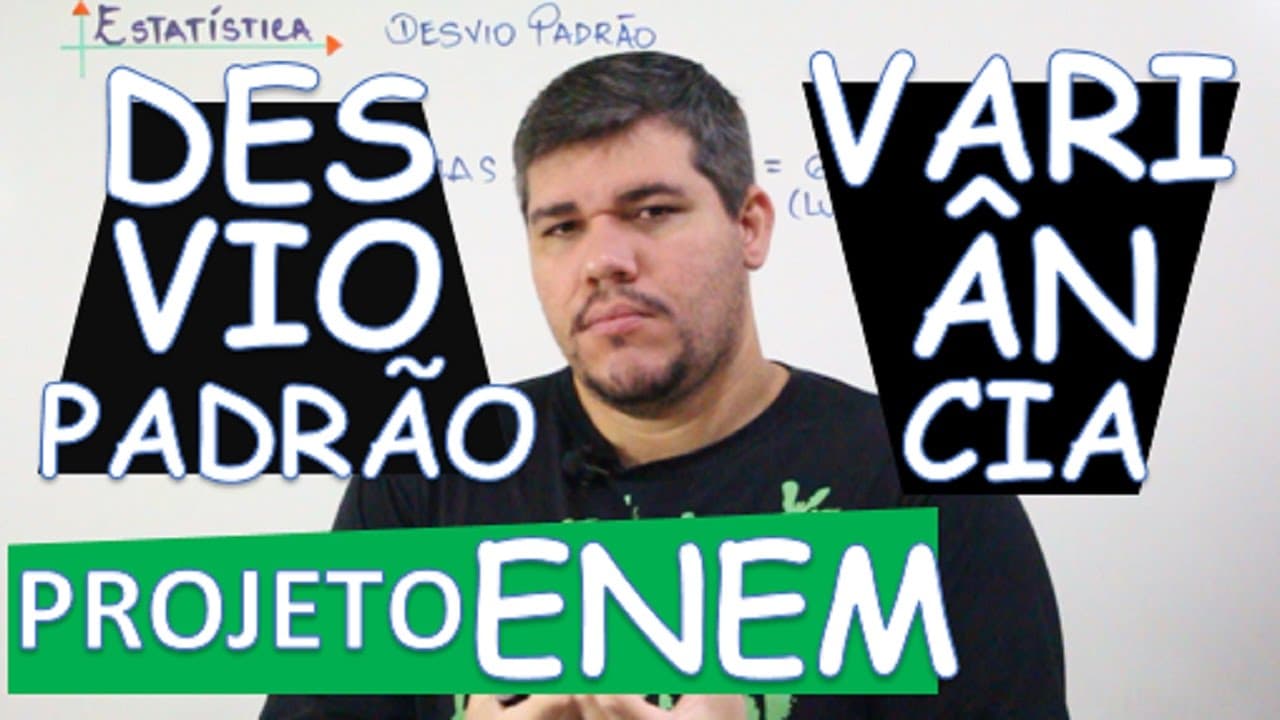 Thumbnail: NOÇÕES DE ESTATÍSTICA : VARIÂNCIA E DESVIO PADRÃO (18/21)