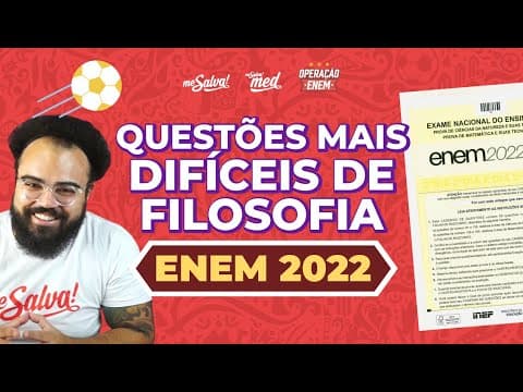 Thumbnail da aula: Comentando a prova de Filosofia - ENEM 2022 | GABARITO | Me Salva! ENEM 2022 #mesalvanoenem