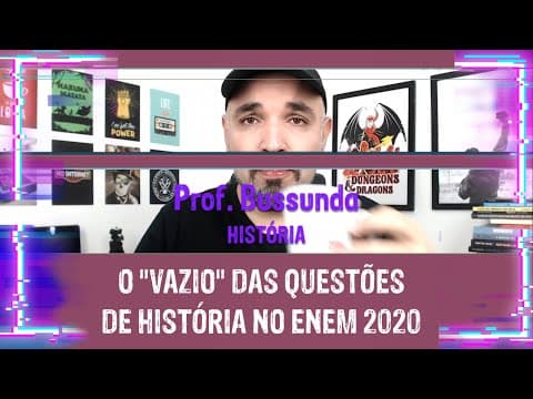 Thumbnail da aula: ENEM 2020 - O "vazio" das questões de História  |  Prof. Bussunda
