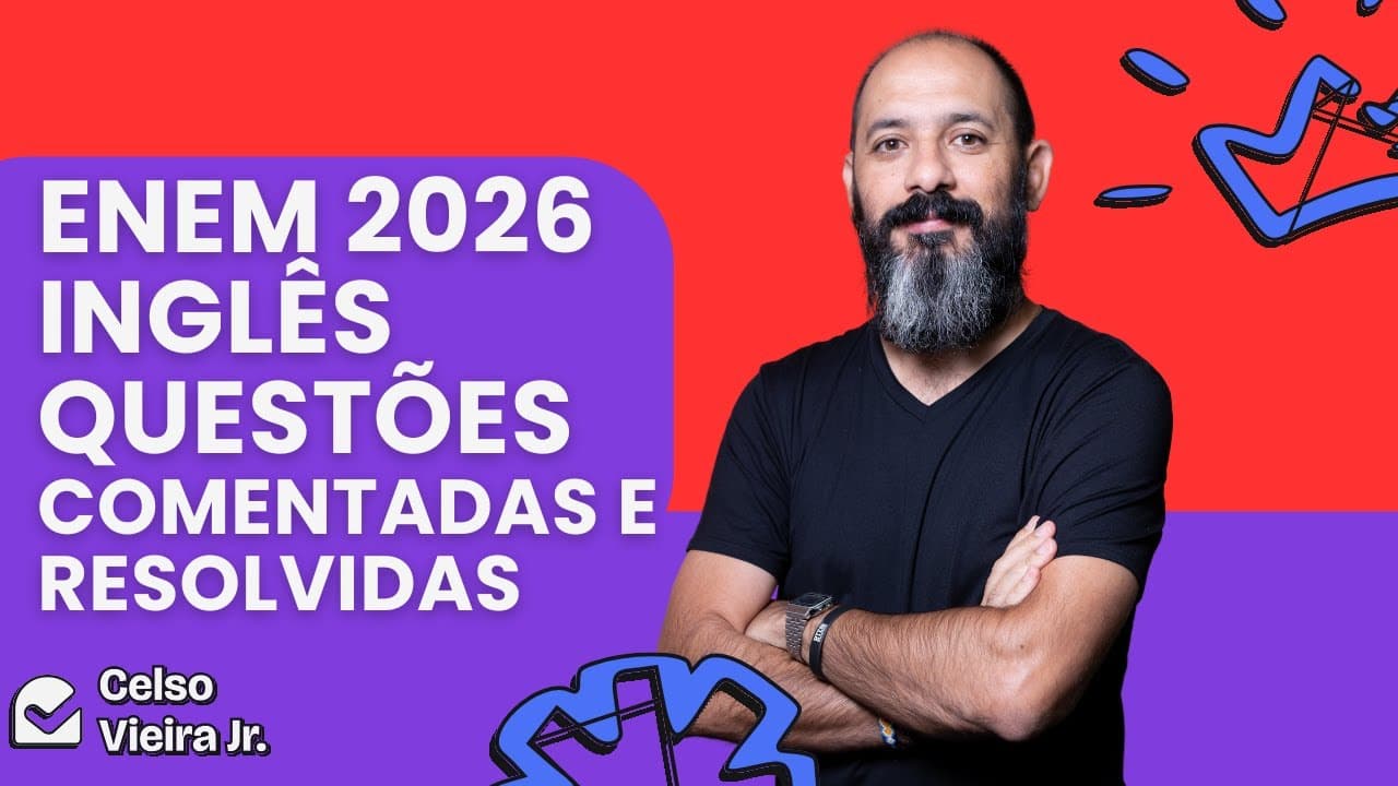 Thumbnail: ENEM 2025 INGLÊS - QUESTÕES CORRIGIDAS E COMENTADAS