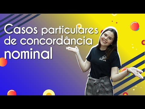 Thumbnail da aula: Casos particulares de concordância nominal - Brasil Escola