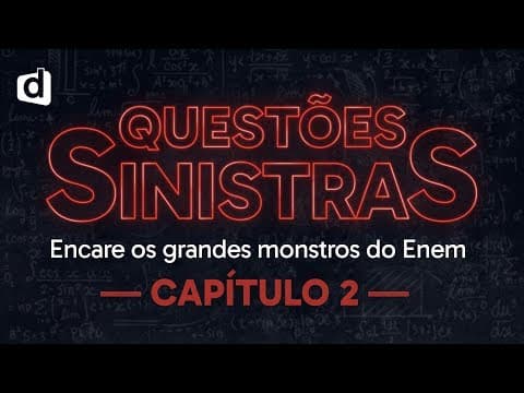 Thumbnail da aula: QUESTÕES SINISTRAS DO ENEM | CAPÍTULO 2: BIOLOGIA | PARÓDIA STRANGER THINGS | DESCOMPLICA