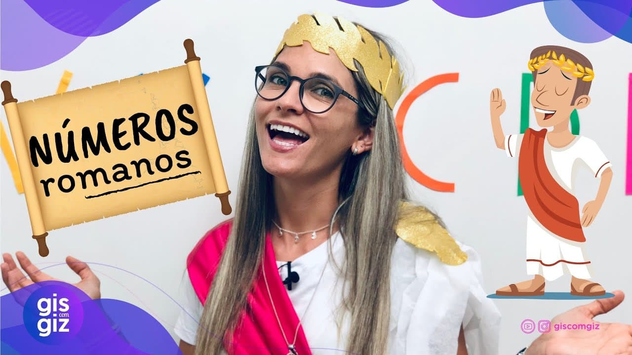 Thumbnail: NÚMEROS ROMANOS  | SISTEMA DE NUMERAÇÃO ROMANO | \Prof. Gis/