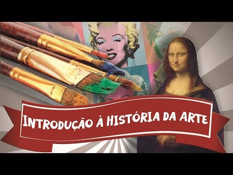 Thumbnail da aula: INTRODUÇÃO A HISTÓRIA DA ARTE PARA O ENEM E VESTIBULARES