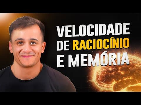 Thumbnail da aula: Como melhorar a velocidade de raciocínio e a memória para ser APROVADO EM MEDICINA