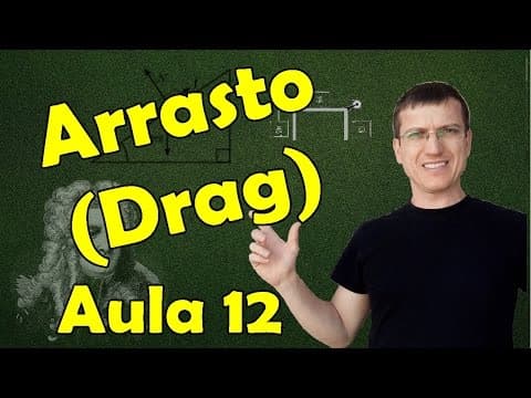 Thumbnail da aula: FORÇA DE ARRASTO (DRAG) - DINÂMICA - AULA 12 - Prof. Marcelo Boaro