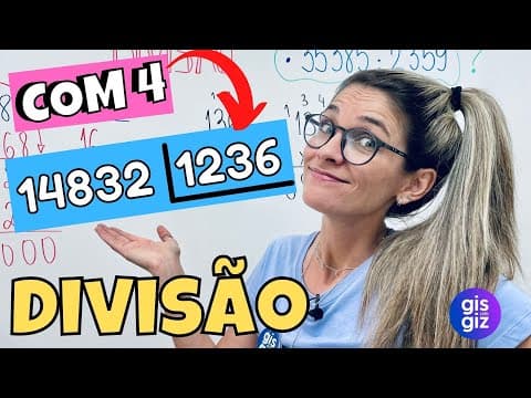 Thumbnail da aula: DIVISÃO COM 4 DÍGITOS  | DIVISÃO COM QUATRO NÚMEROS NA CHAVE Prof. Gis/