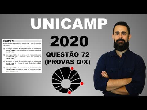 Thumbnail da aula: Exercício resolvido | Unicamp 2020 | Questão 72 | Colisões