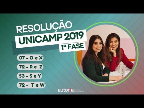 Thumbnail da aula: Resolução UNICAMP 2019 (1ª fase) - Autoria Linguagem - Questão 07 | Linguagens, prova Q e X