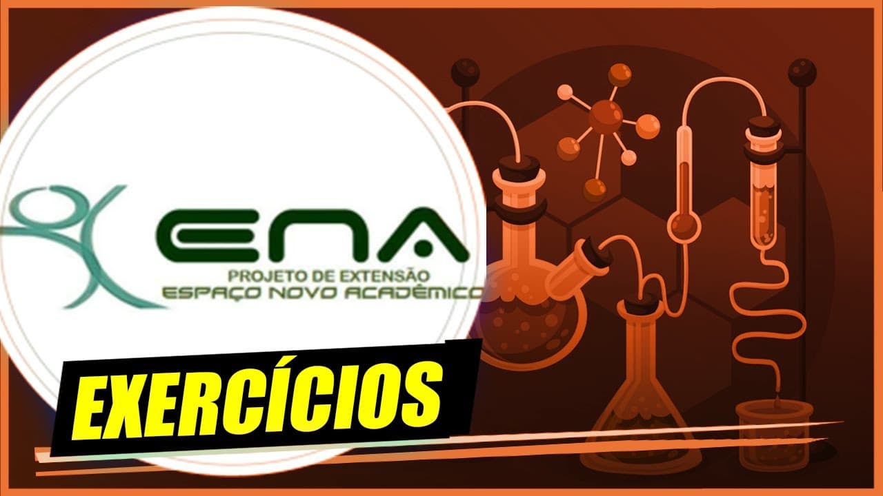 Thumbnail: QUÍMICA II - Resolução de Exercícios PARTE II