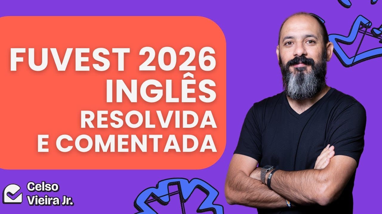 Thumbnail: FUVEST 2026 – Correção de Inglês | Comentada, Estratégica e Direta