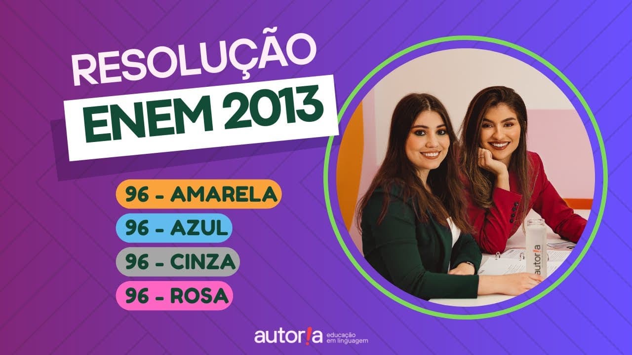 Thumbnail: Enem 2013 - Autoria Linguagem - Questão 96 | Linguagens, prova amarela