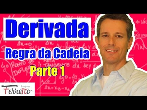 Thumbnail da aula: Regra da Cadeia - Parte 1 (Aula 9)