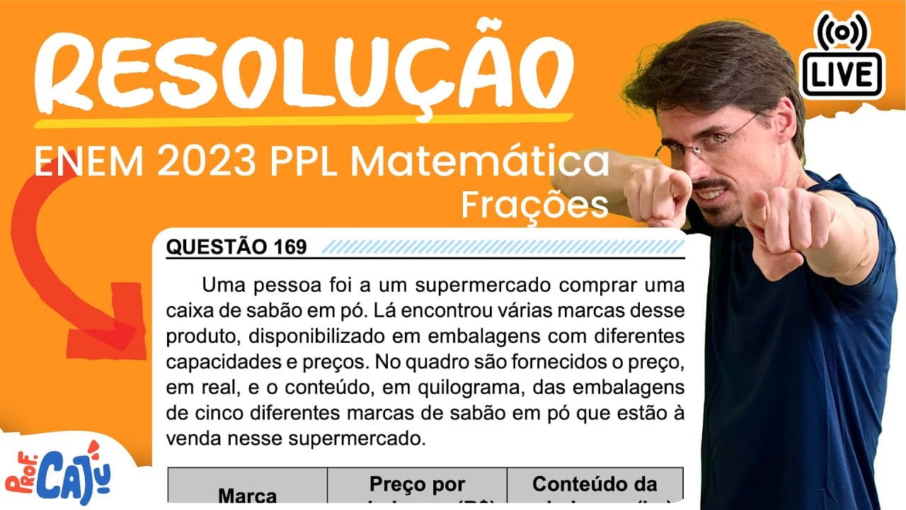 Thumbnail: [ENEM 2023 PPL] 169 📘 FRAÇÕES Uma pessoa foi a um supermercado comprar uma caixa de sabão em pó.