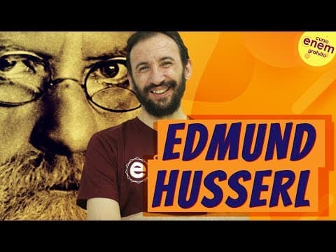 Thumbnail da aula: EDMUND HUSSERL (Fenomenologia) | Resumo de Filosofia para o Enem