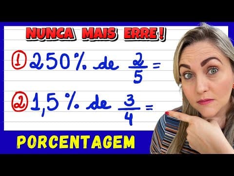 Thumbnail da aula: PORCENTAGEM COM FRAÇÃO E NÚMERO DECIMAL! EXPLICAÇÃO PARA VOCÊ APRENDER COMO FAZER PORCENTAGEM