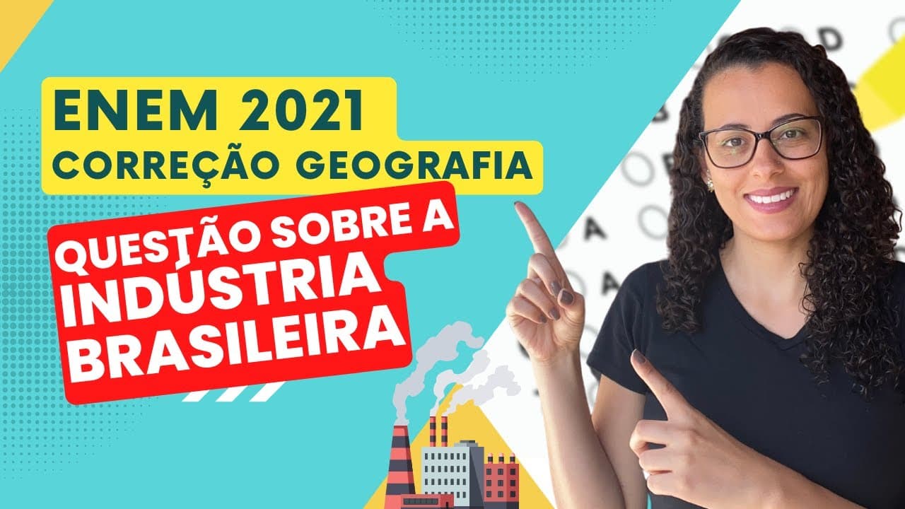 Thumbnail: 🔵 QUESTÃO 62 (PROVA AZUL) - Geografia ENEM 2021