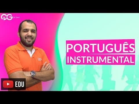 Thumbnail da aula: Português Instrumental e Redação no ENEM