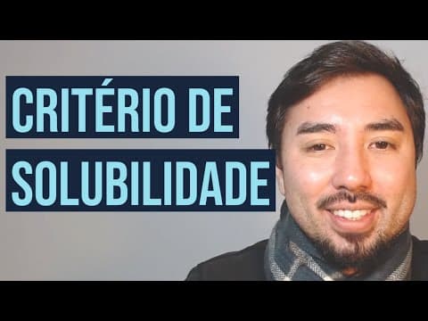 Thumbnail da aula: CRITÉRIO DE SOLUBILIDADE
