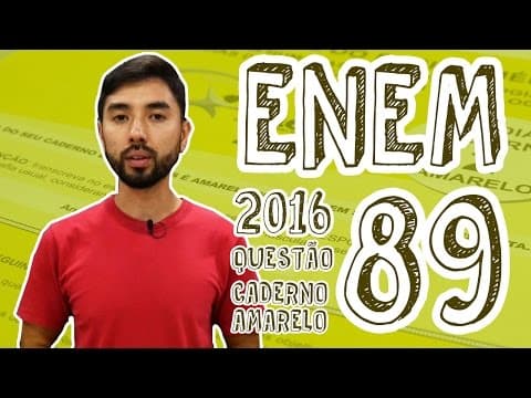 Thumbnail da aula: ENEM - Questão 89 (Caderno Amarelo)