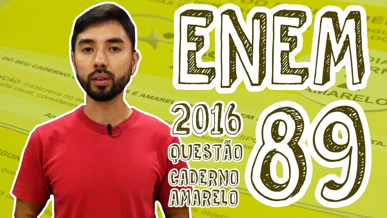 Thumbnail: ENEM - Questão 89 (Caderno Amarelo)