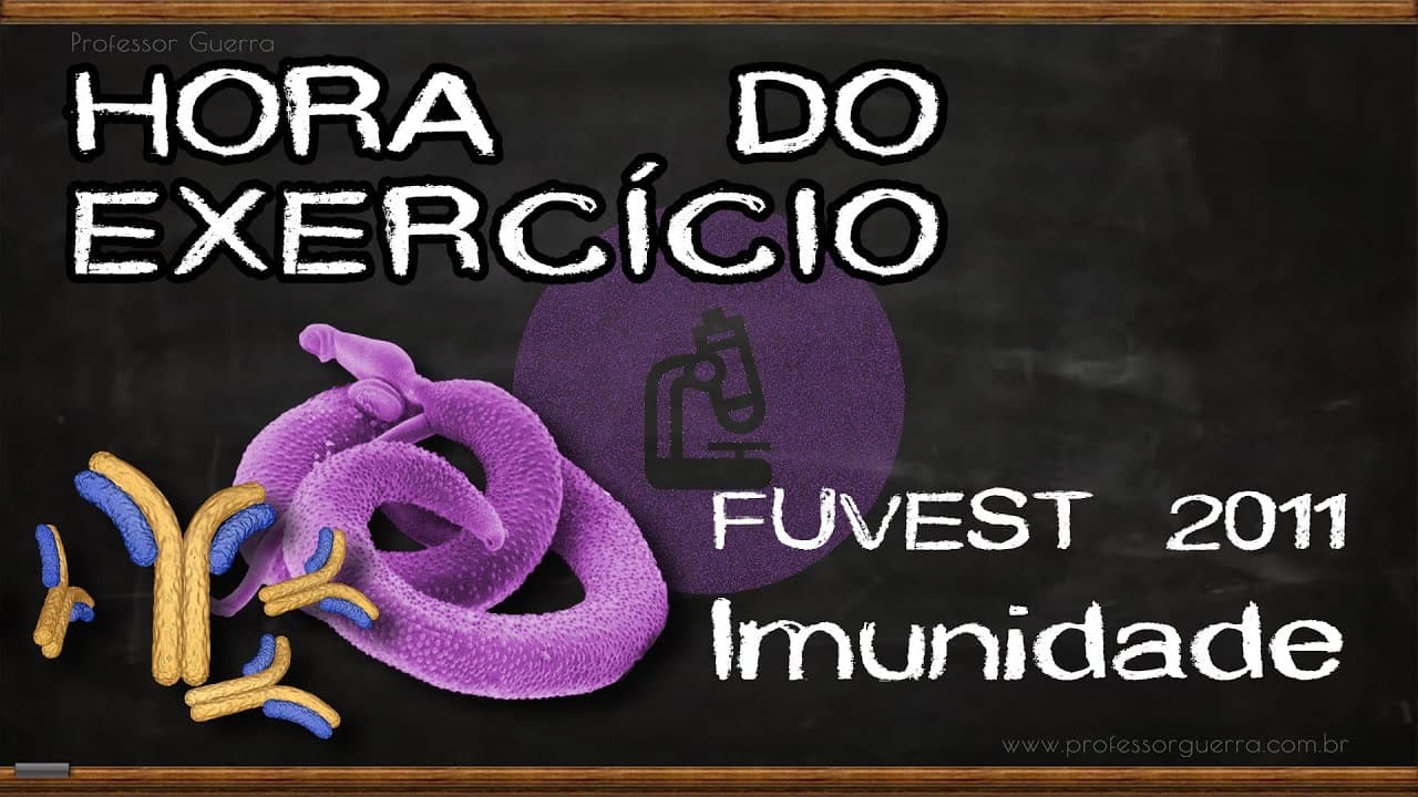 Thumbnail: Imunidade - FUVEST 2011