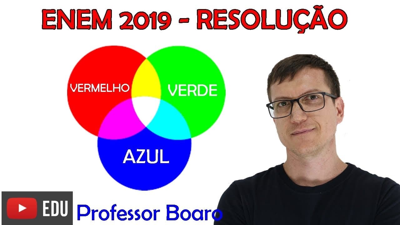 Thumbnail: ENEM 2019 - QUESTÃO 98 - PROVA AZUL - Como enxergamos as cores?