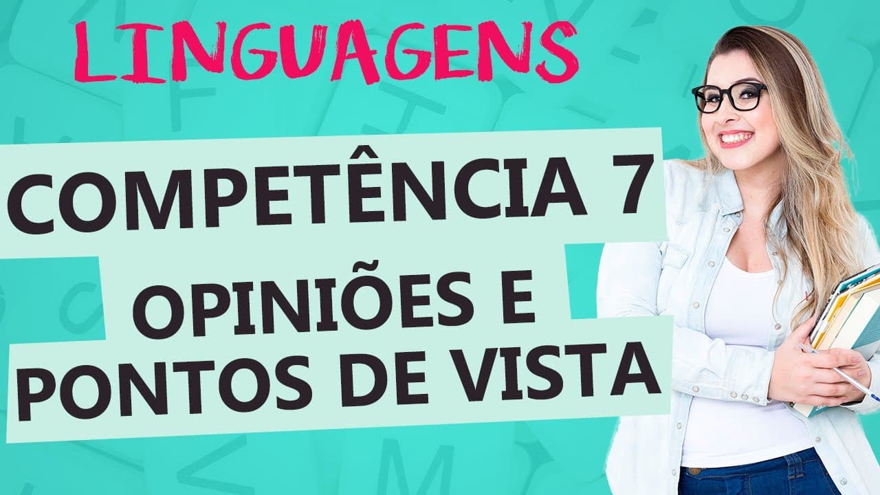 Thumbnail: COMPETÊNCIA 7 DA PROVA DE LINGUAGENS - ENEM - Aula 7 - Profa. Pamba - Linguagens