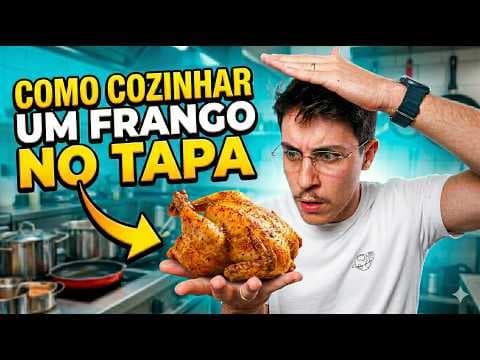 Thumbnail da aula: Frango Assado no TAPA | Calor e Energia