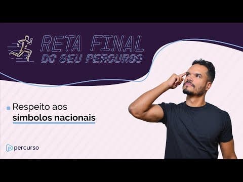 Thumbnail da aula: Reta Final l Ep. #6 - Respeito aos Símbolos Nacionais, com prof. Junio e profa. Bela