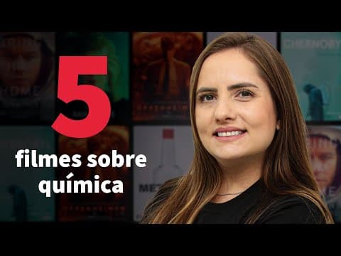 Thumbnail da aula: Filmes para aprofundar o seu conhecimento em química | ProEnem
