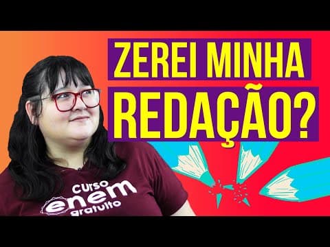 Thumbnail da aula: ZEREI MINHA REDAÇÃO? | MITOS E VERDADES SOBRE A REDAÇÃO DO ENEM 2019